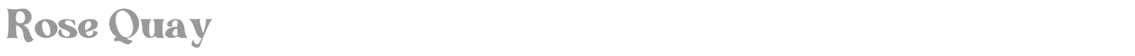 Rose Quay font preview